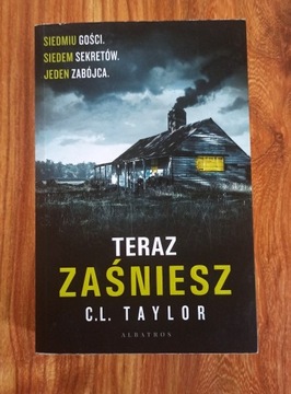 Teraz zaśniesz C.L. Taylor