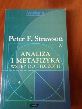 Analiza i Metafizyka Wstęp do Filozofii