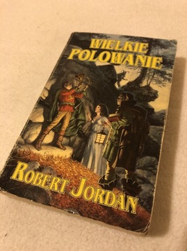 Robert Jordan Wielkie polowanie