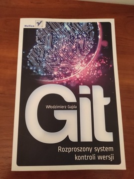 Git Rozproszony system kontroli wersji W. Gajda 