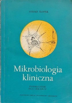 MIKROBIOLOGIA KLINICZNA