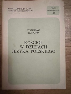 Rospond S., Kościół w dziejach języka polskiego