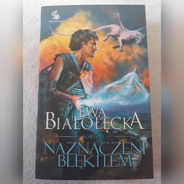 Naznaczeni błękitem - Ewa Białołęcka