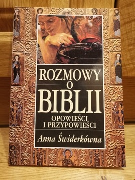 Rozmowy o Biblii. Opowieści i przypowieści