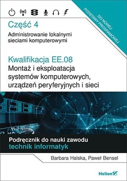 Kwalifikacja EE.08. Helion. Część 4.