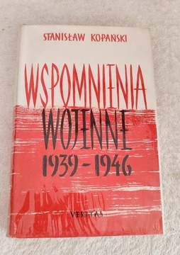 Wspomnienia Wojenne 1939- 1945 - Stanisław Kopański 