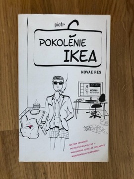 Pokolenie IKEA by Piotr C.