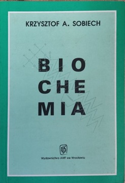 Biochemia K. A. Sobiech