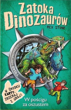 Zatoka Dinozaurów 15 - W pościgu za oszustem NOWA