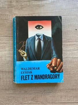 Flet Z Mandragory - Waldemar Łysiak