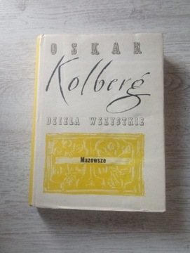 Oskar Kolberg Dzieła wszystkie Mazowsze