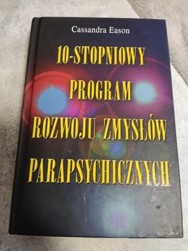 10 - stopniowy program rozwoju zmysłów parapsychic