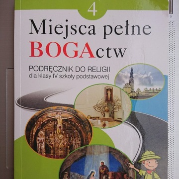 Miejsca pełne BOGActw 4 - podręcznik do religii