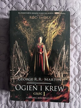 Ogień i krew część 1 George R. R. Martin