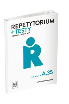 Repetytorium+Testy. Egzamin-technik ekonomista