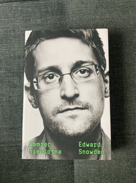 Pamięć nieulotna. Edward Snowden