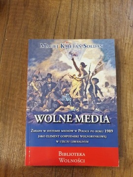 Wolne media Maciej Kajetan Sołdan