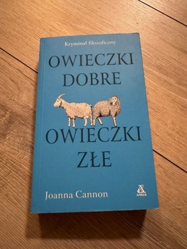 „Owieczki dobre, owieczki złe” Joanna Cannon 