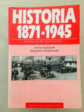 Historia 1871-1945 podręcznik dla szkół średnich 