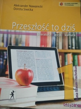 Przeszłość to dziś , język polski cz.2 