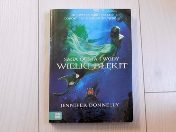 Jennifer Donnelly - Wielki błękit