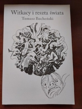 Witkacy i reszta świata - Tomasz Bocheński 