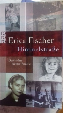 Erica Fischer Himmelstrasse