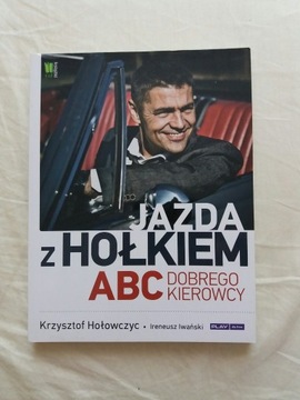 Jazda z Hołkiem Hołowczyc Iwański z autografem