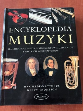 Encyklopedia Muzyki Ilustrowana Księga Instrumentów i Kompozytorów