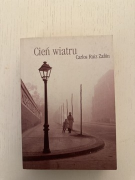 Carlos Luis Zafon - Cień wiatru