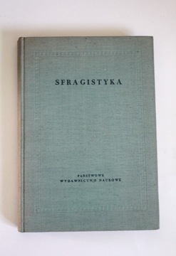 Sfragistyka - Gumowski / Haisig / Mikucki