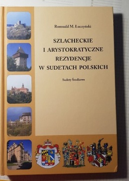 Szlacheckie rezydencje w Sudetach Polskich