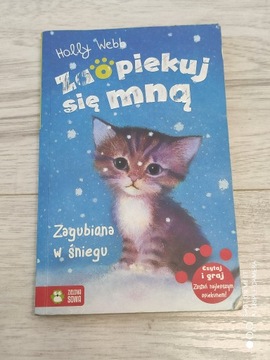 Zaopiekuj się mną Zagubiona w śniegu Holly Webb