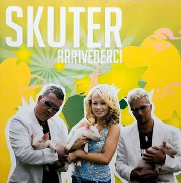 Skuter - Arrivederci (CD, 2005)