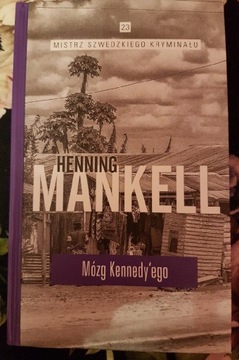 Mózg Kennedy'ego Henning Mankel