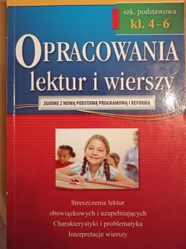 Opracowania lektur i wierszy 4-6 szkoła podstawowa