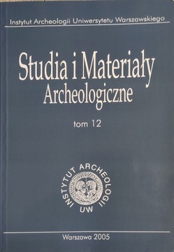 Studia i materiały archeologiczne tom 12