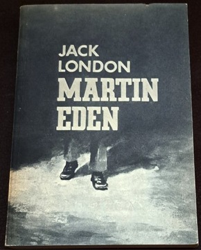 Martin Eden. J. London.