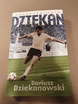 Dariusz Dziekanowski  Autobiografia Dziekan