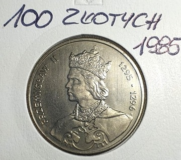 100 złotych  1985- Przemysław II, PRL  mennicza