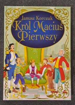 Król Maciuś Pierwszy - stan Nowa - piękna oprawa