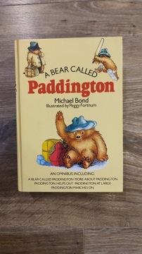 A Bear Called Paddington Michael Bond