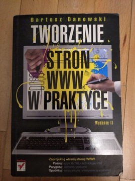 Tworzenie stron www w praktyce - Bartosz Danowski