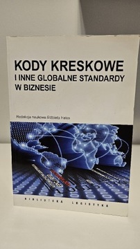 Kody Kreskowe i Inne Globalne Standardy wBiznesie 