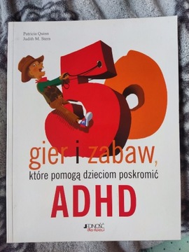 50 gier i zabaw które pomogą dzieciom z ADHD 