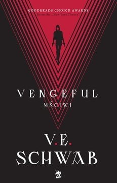 Vengeful. Msciwi. (wersja polska) V.E. Schwab