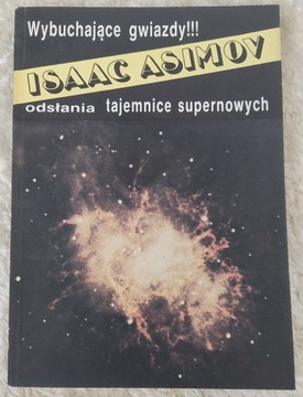 Isaac Asimov - Wybuchające gwiazdy