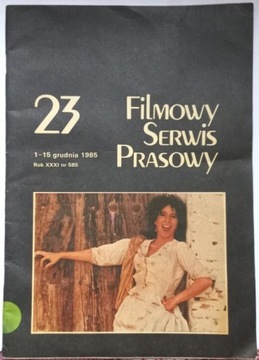 Filmowy Serwis Prasowy nr 23 rok 1985
