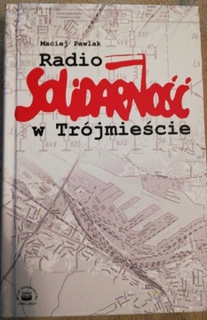 Radio Solidarność w Trójmieście 