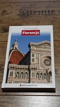 Miasta Marzeń - Florencja